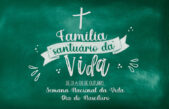 Celebrar a Família e a Vida, Eis o Presente De Deus