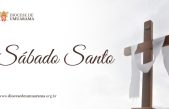 SÁBADO SANTO | PE. JOÃO HENRIQUE SANTANA
