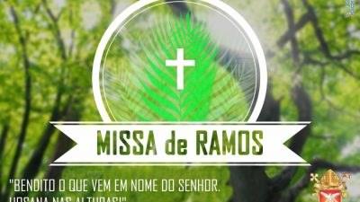 Horário da Santa Missa de Ramos