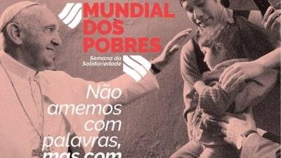 Jornada Mundial dos Pobres: obras concretas e não apenas palavras