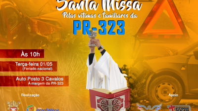 Missa anual pelas famílias e vítimas da PR-323 acontece neste 1º de maio