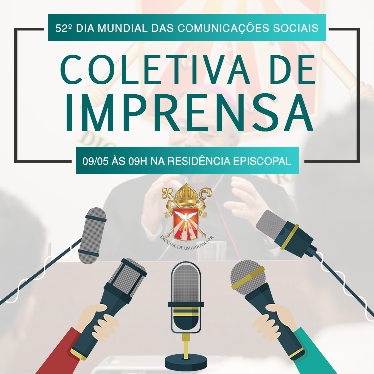 52º Dia Mundial das Comunicações Sociais