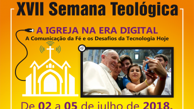 Semana Teológica 2018 acontece de 02 a 05 de julho com o tema voltado para comunicação