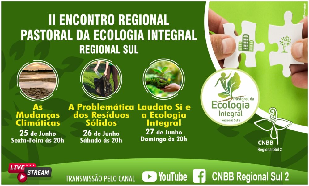 II Encontro Regional Pastoral da Ecologia integral discutirá política ambiental