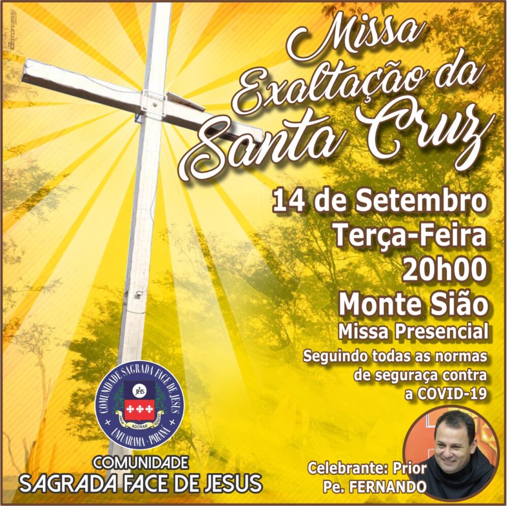 Santa Missa da Festa da Exaltação da Santa Cruz será celebrada no Monte Sião e no Santuário Nossa Senhora do Perpétuo Socorro