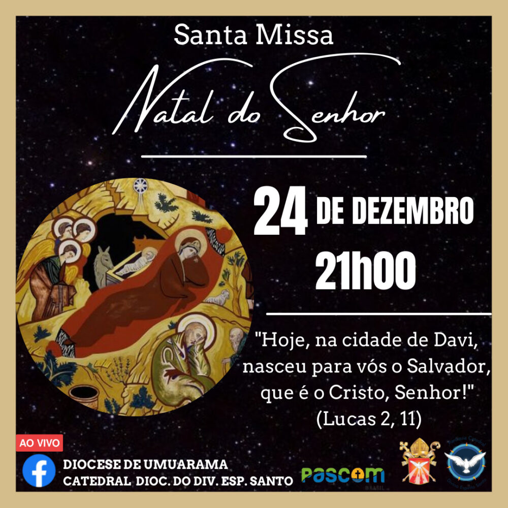 Santa Missa do Natal do Senhor