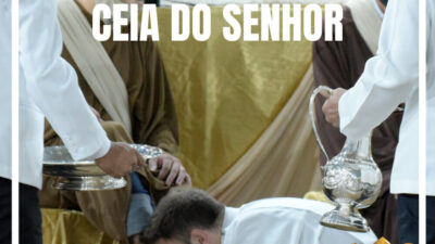 Quinta-feira Santa: Instituição da Eucaristia, do Sacerdócio e o Mandamento do amor