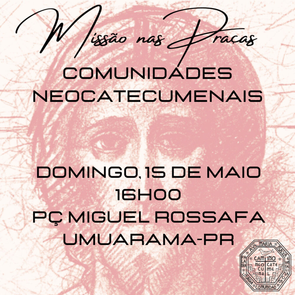 Comunidades Neocatecumenais realizarão missão na praça