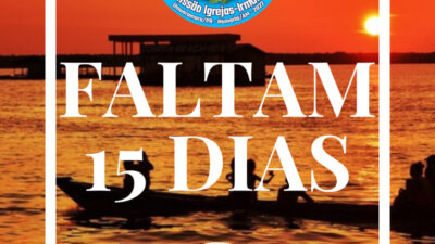 Contagem regressiva para Missão Igreja-Irmã