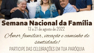 Semana Nacional da Família acontecerá nas paróquias da Diocese