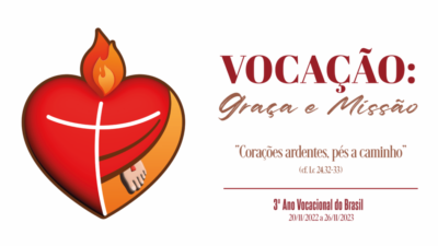 Ano Vocacional – Vocação: Graça e Missão