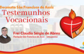 TESTEMUNHOS VOCACIONAIS | Frei Claudio Sérgio de Abreu