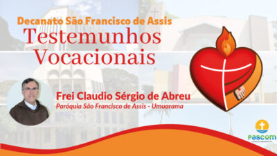 TESTEMUNHOS VOCACIONAIS | Frei Claudio Sérgio de Abreu