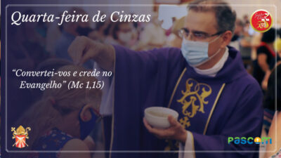 Quaresma: eis o tempo de conversão!