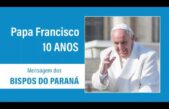 Bispos do Paraná parabenizam Papa Francisco pelos seus 10 anos de pontificado