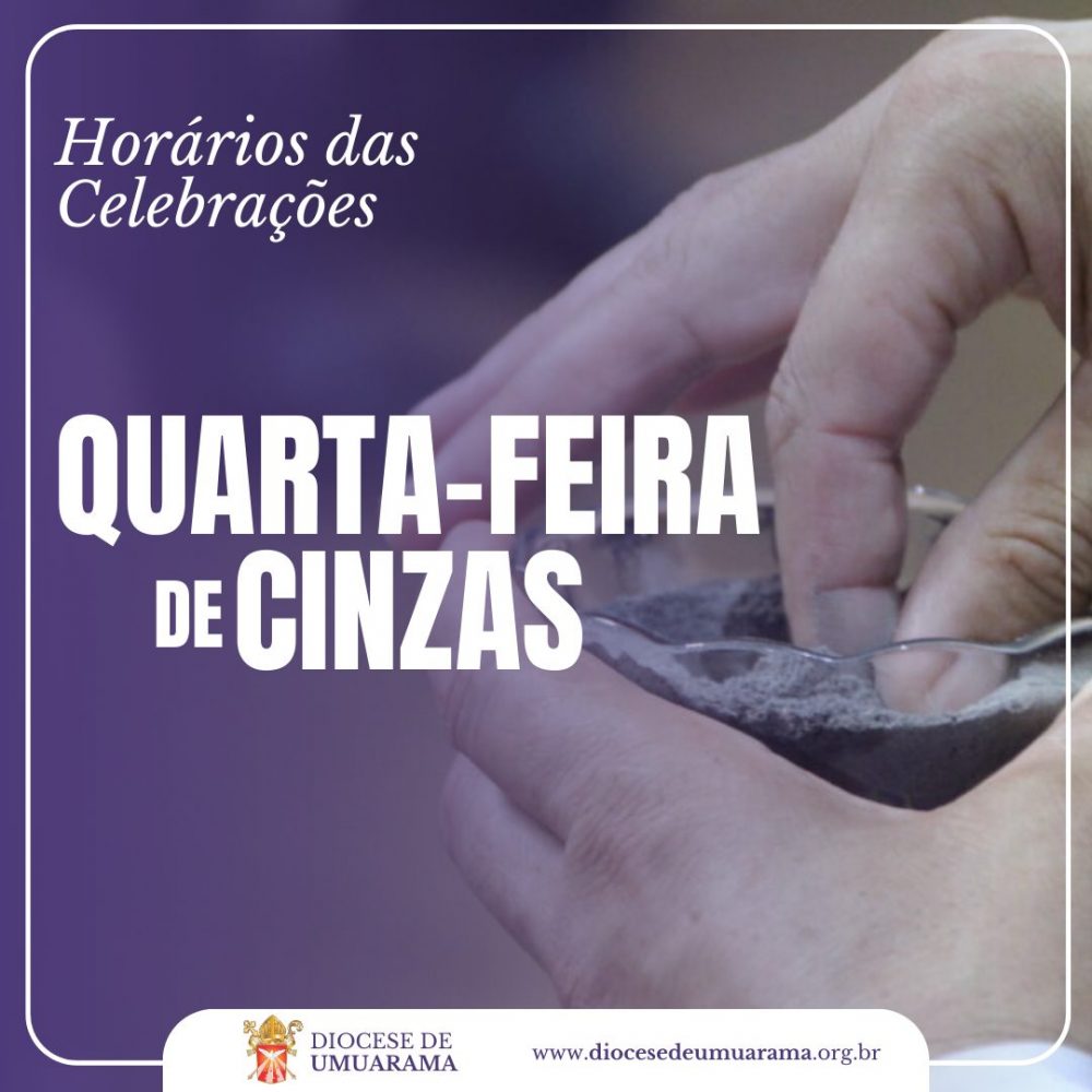 Quarta-feira de Cinzas: confira os horários das celebrações na Diocese