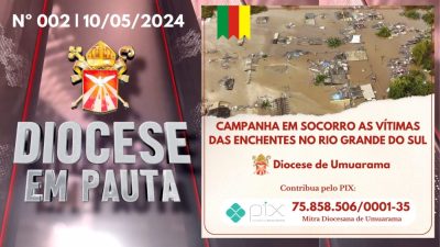 DIOCESE EM PAUTA | Nº 002 | 10/05/2024