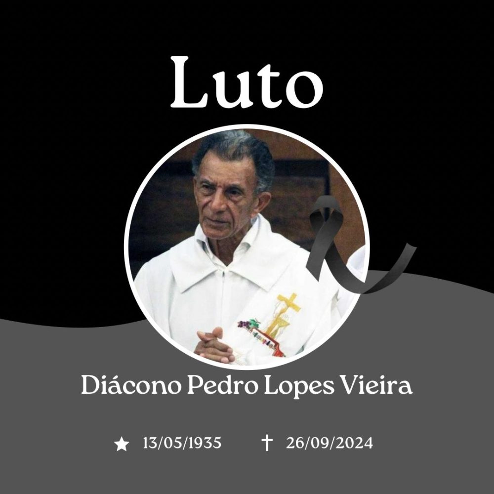 Nota de Condolências: Diácono Pedro Lopes Vieira