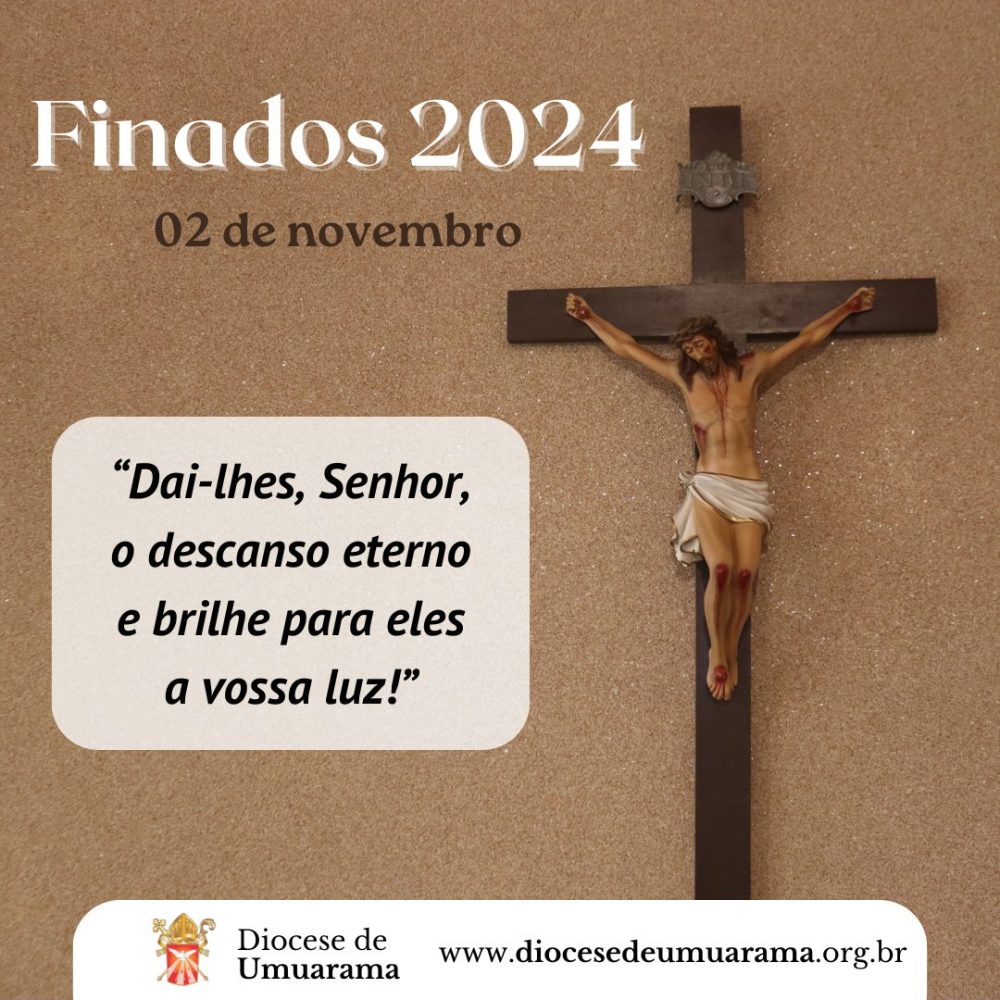 Horários das celebrações de finados nas paróquias da Diocese