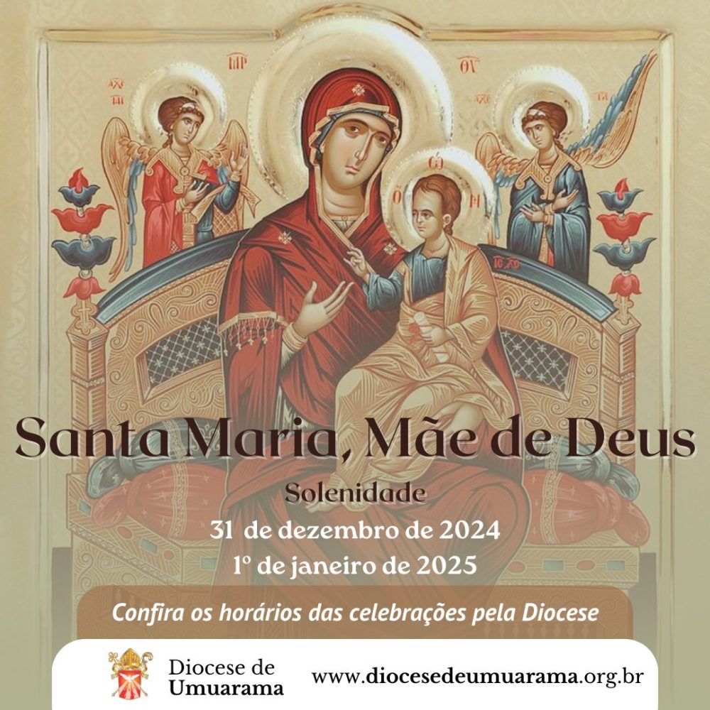 Horário das celebrações de Santa Maria, Mãe de Deus, nas paróquias da Diocese