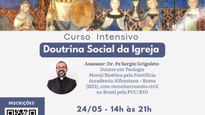Curso intensivo de Doutrina social da Igreja