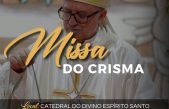 Missa do Crisma: Hoje (16), às 19 horas