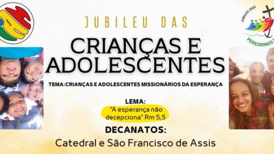 O Jubileu das Crianças e Adolescentes Missionários acontecerá no próximo final de semana