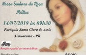 Missa em honra a Nossa Senhora da Rosa Mística será celebrada no domingo dia 14/07/2019