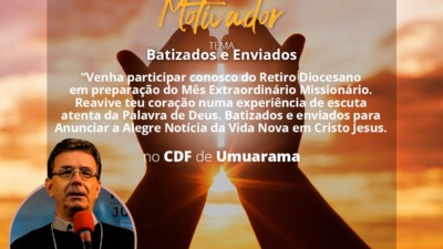 Começa hoje o Retiro de Espiritualidade Missionária